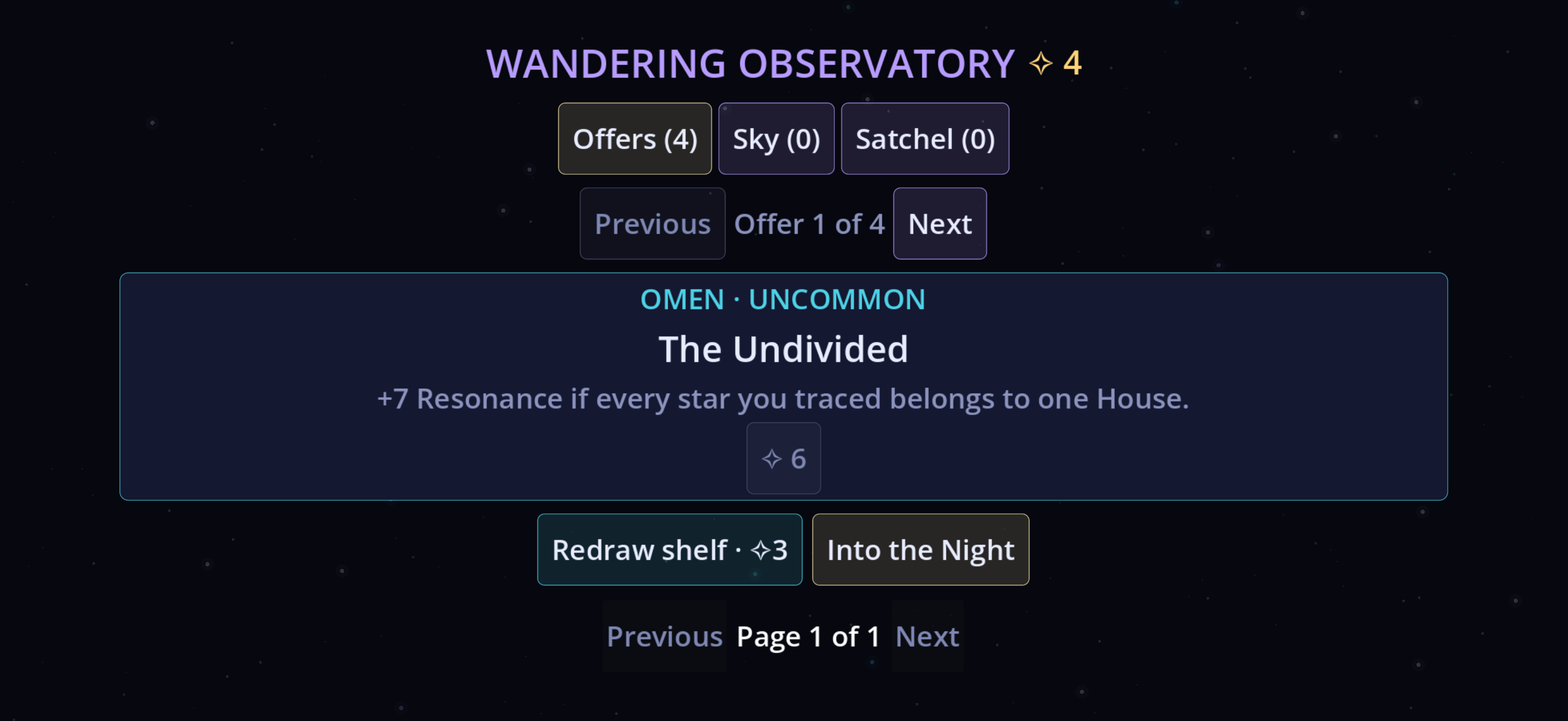 The Wandering Observatory offers an Omen that adds Resonance when a Weave uses Stars from one House.